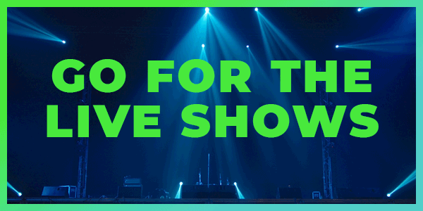 Go For The Live Shows